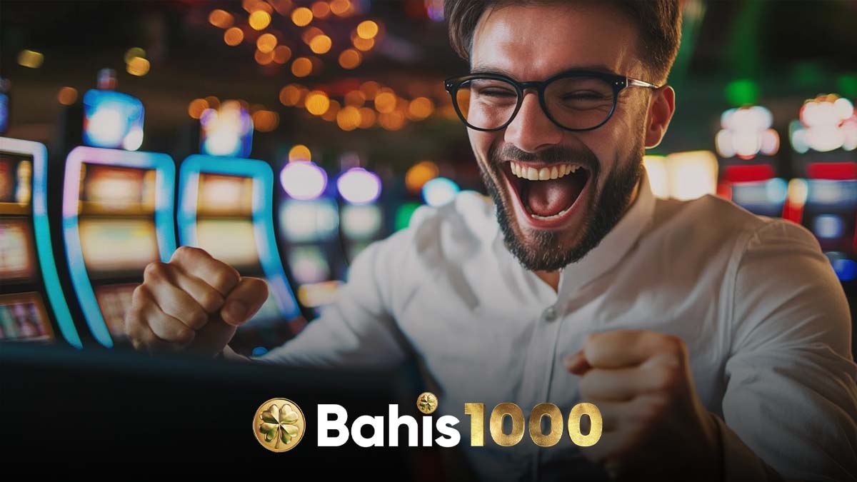 Bahis1000 slot oyunları
